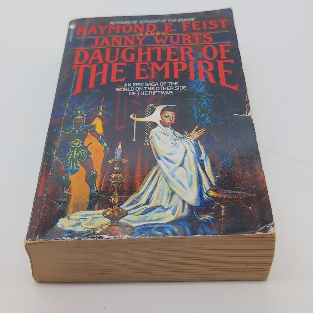 Daughter of the Empire,:Riftwar Cycle - The Empire Trilogy, Volume 1 Feist Wurts